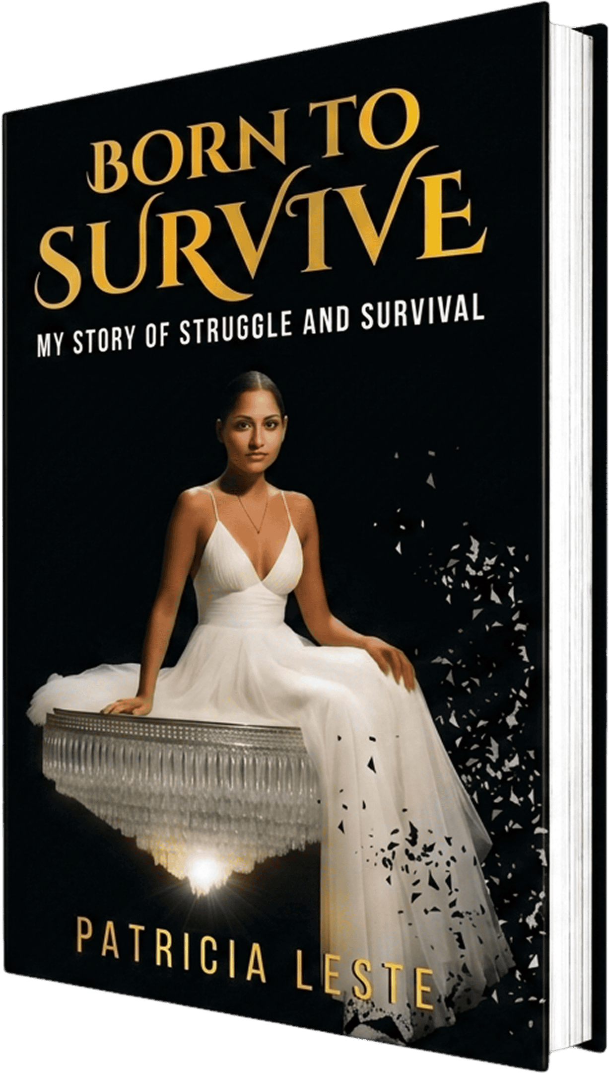 Born to Survive by Patricia Leste